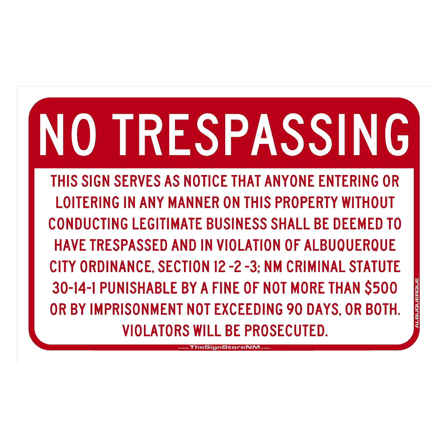 No Trespassing - Albuquerque Code