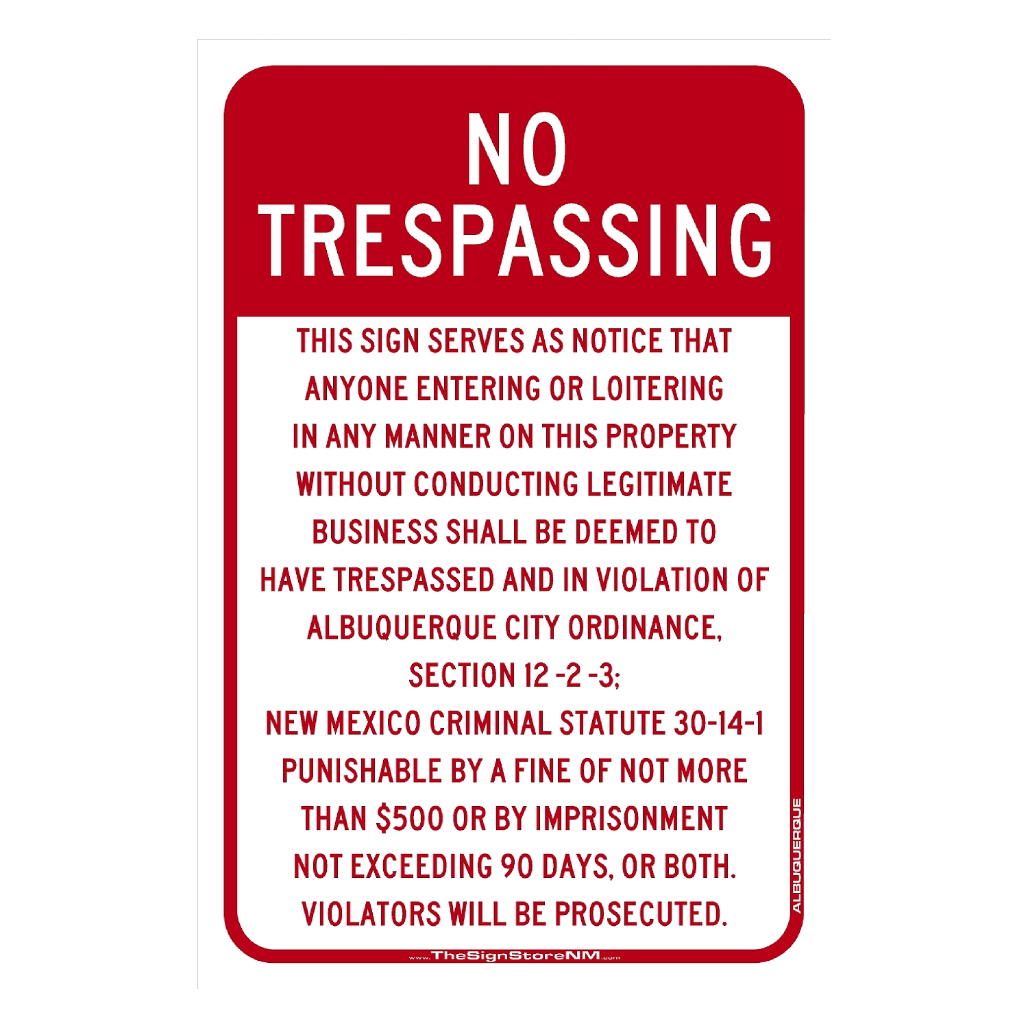 No Trespassing - Albuquerque Code