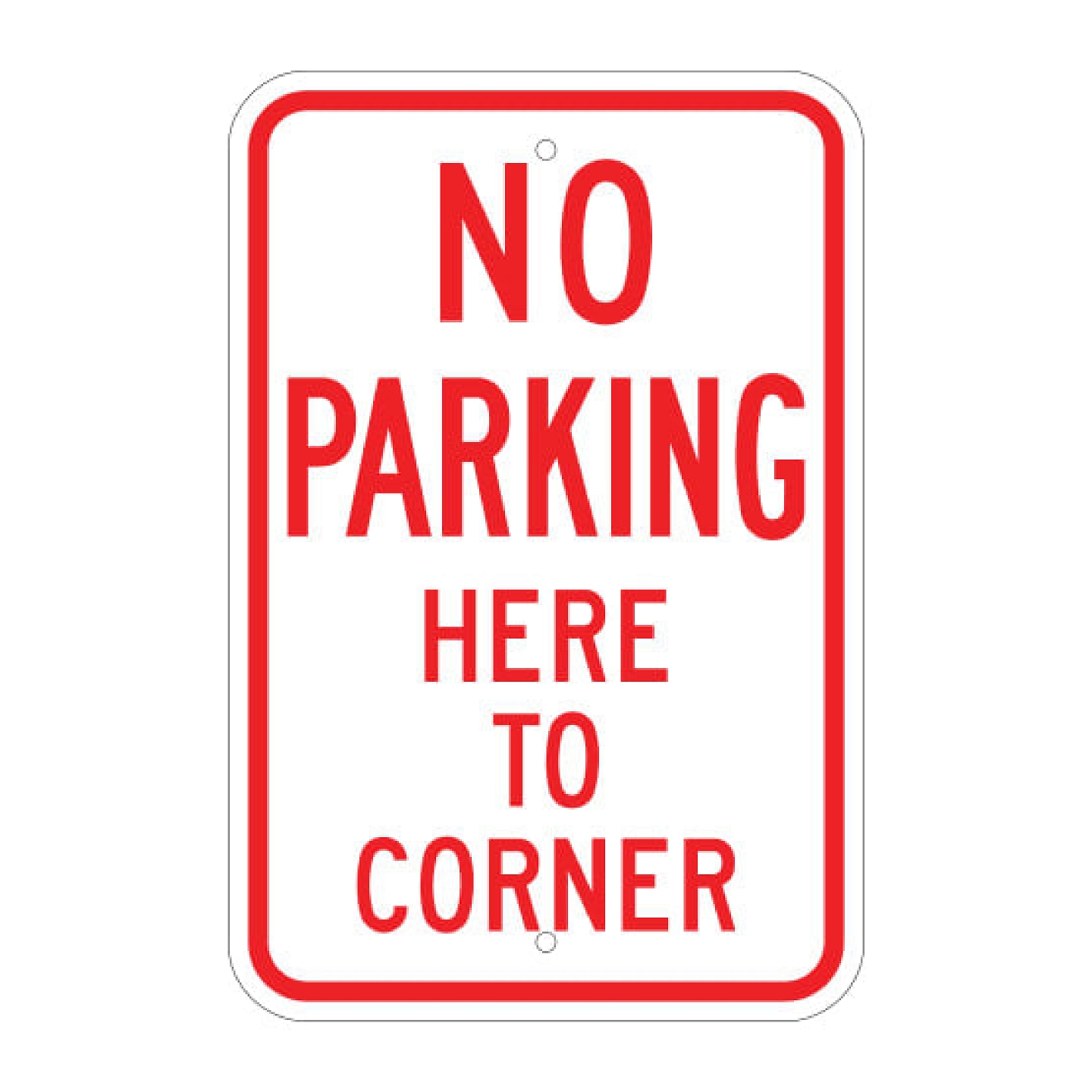 No Parking Here to Corner