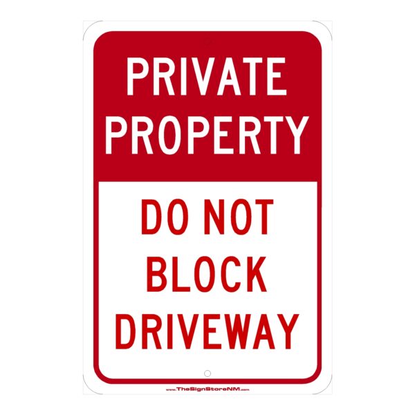 The-Sign-Store-Private-Property-Do-Not-Block-Driveway