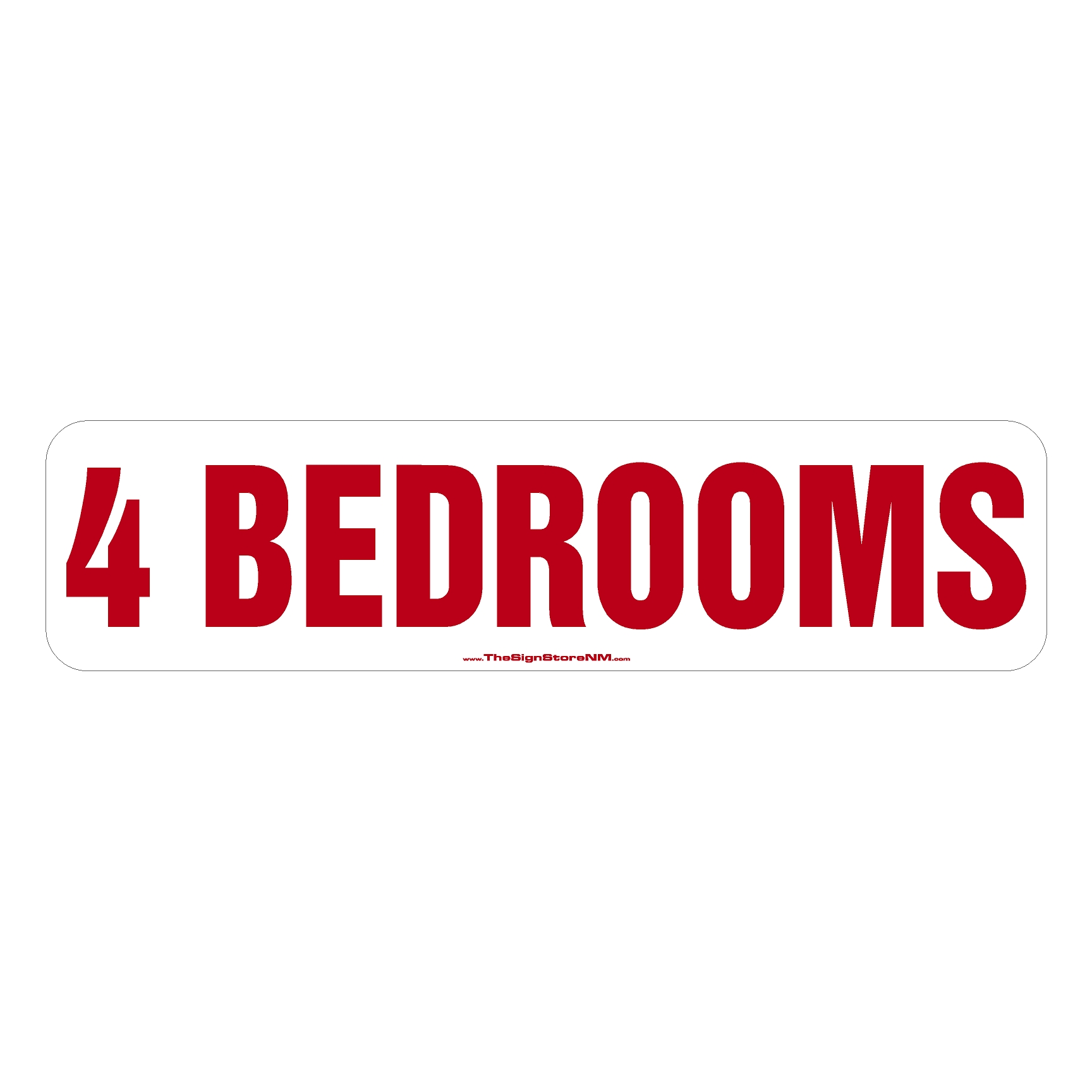 4 Bedrooms – Rider Sign