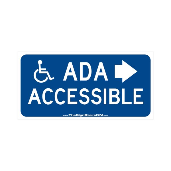 ADA Accessible Right Arrow with Symbol Sign - Blue