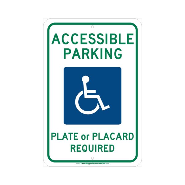 Accessible Parking - Plate or Placard Required with Symbol Sign