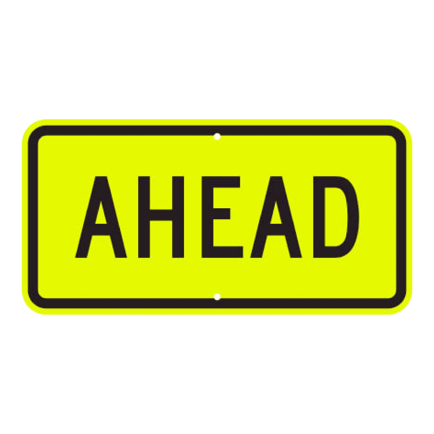 Ahead Sign - Green