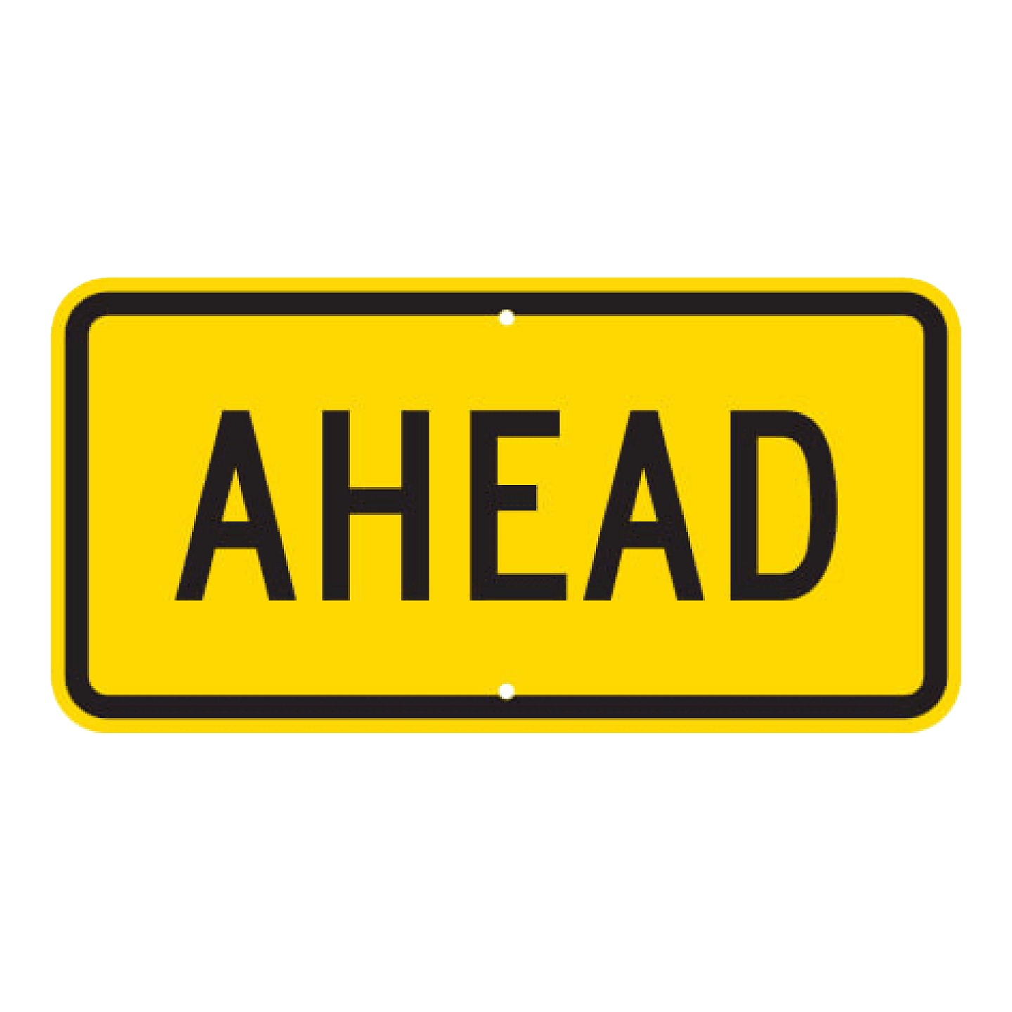 Ahead Sign - Yellow
