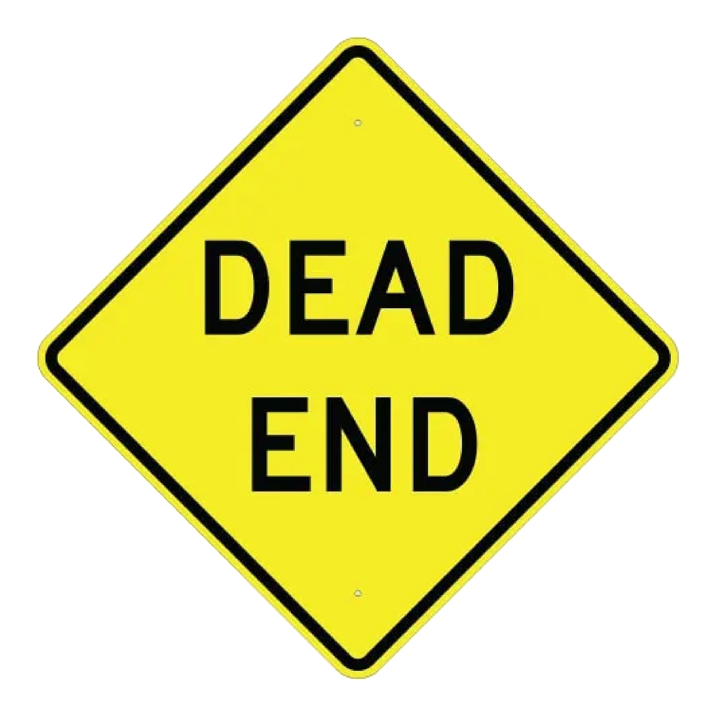 Dead End Sign - Yellow