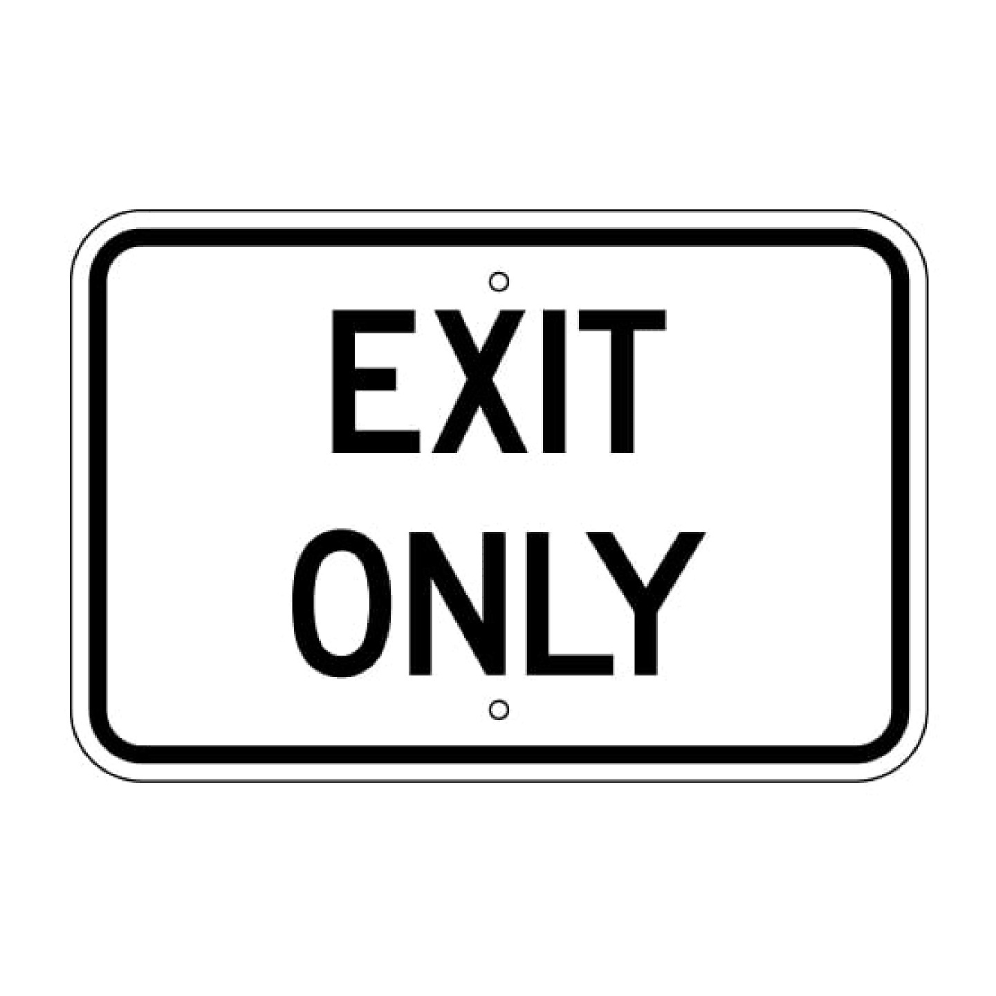 Exit Only Sign
