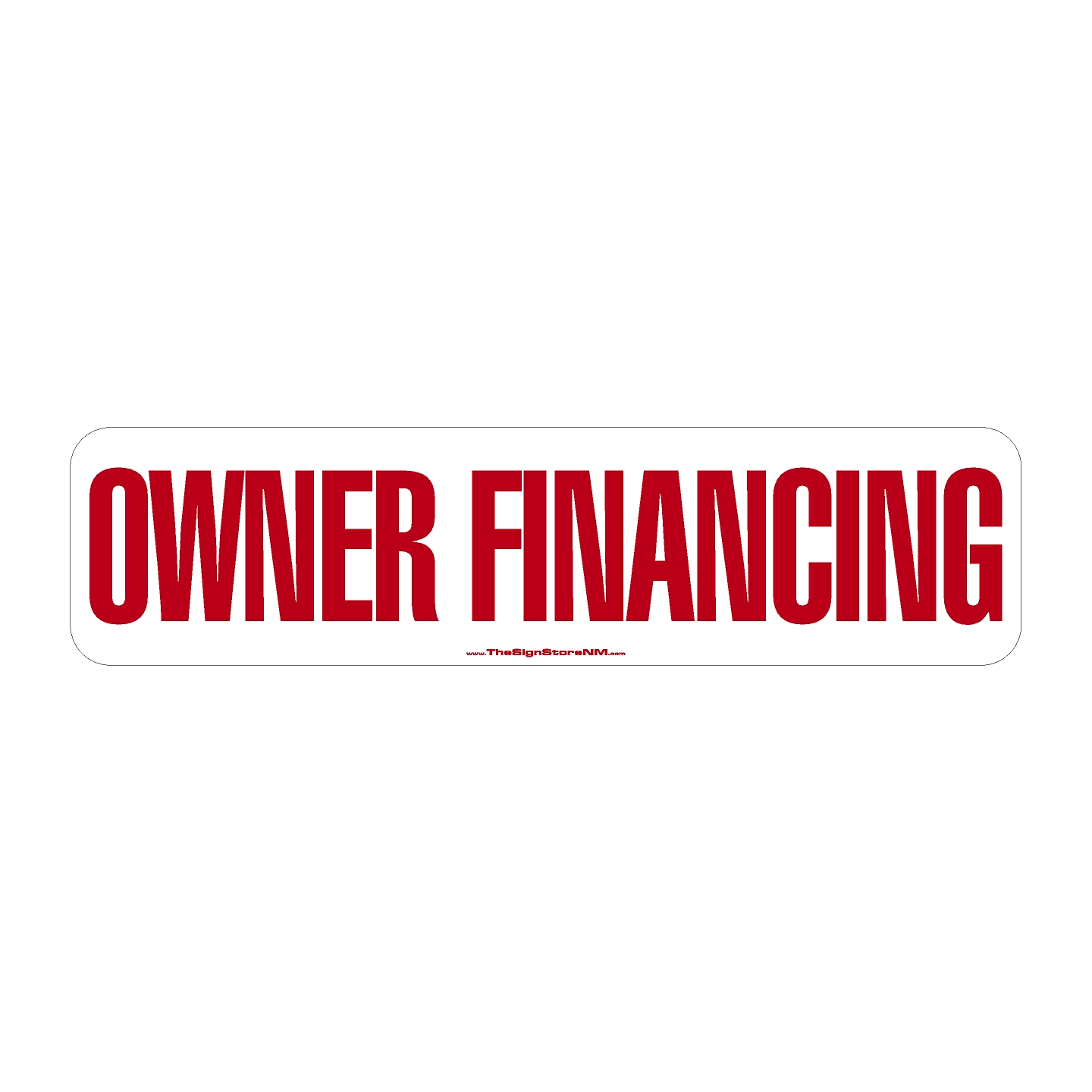 Owner Financing – Rider Sign