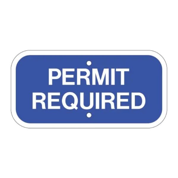 Permit Required Sign - Blue