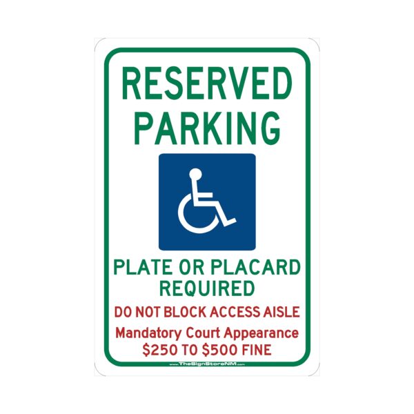 Reserved Parking Do Not Block Aisle - Santa Fe