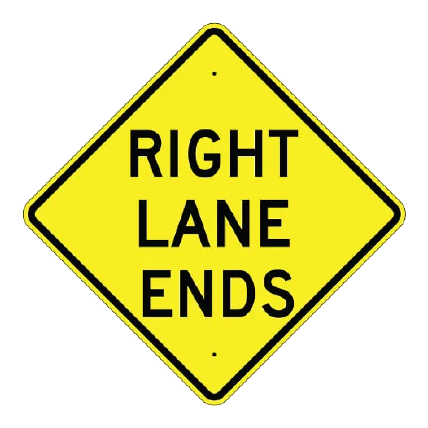 Right Lane Ends Sign - Yellow