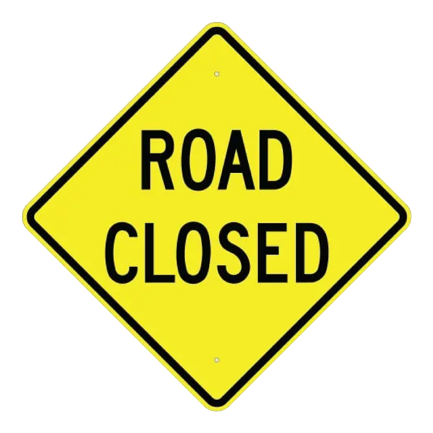 Road Closed Sign - Yellow
