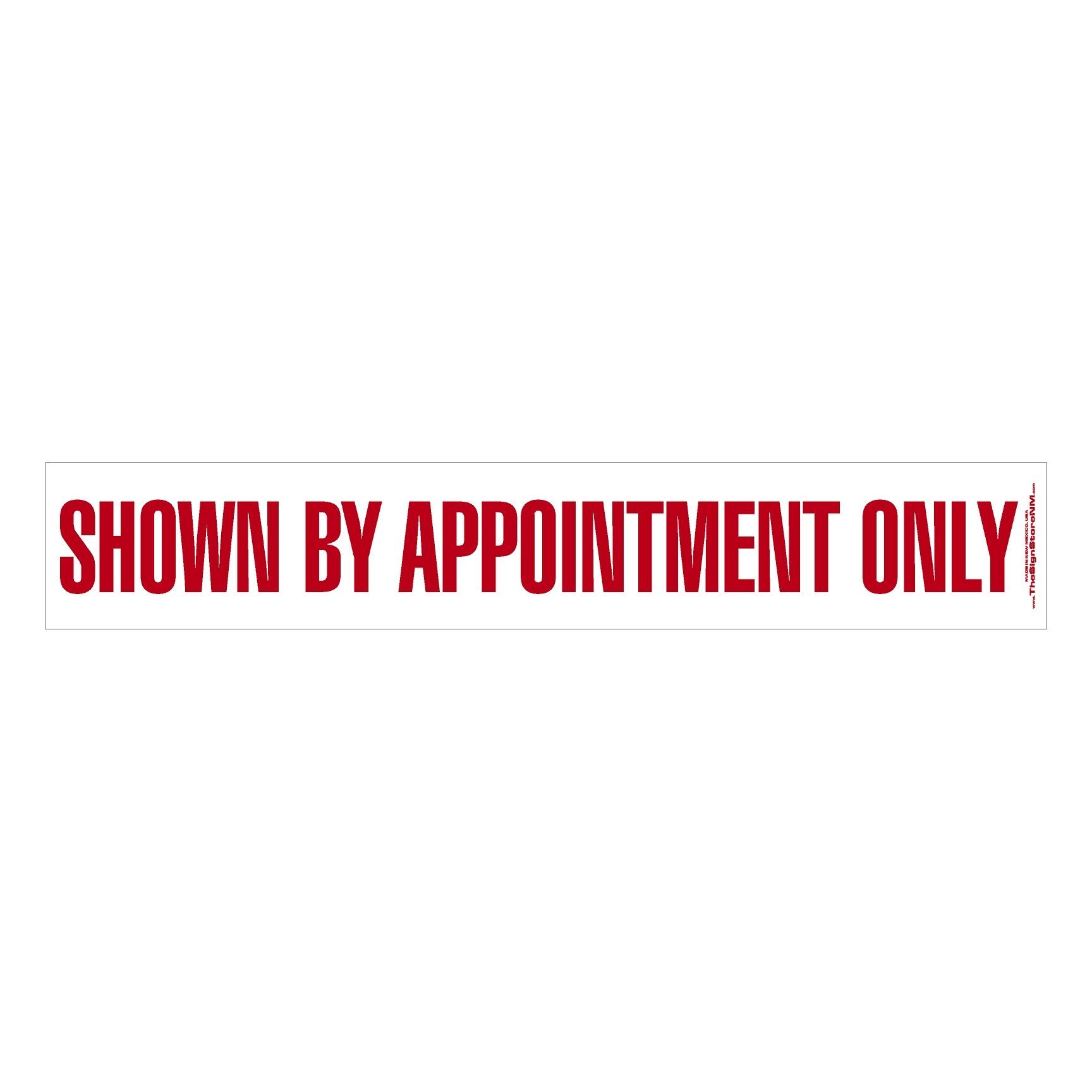 Shown By Appointment Only – Decal