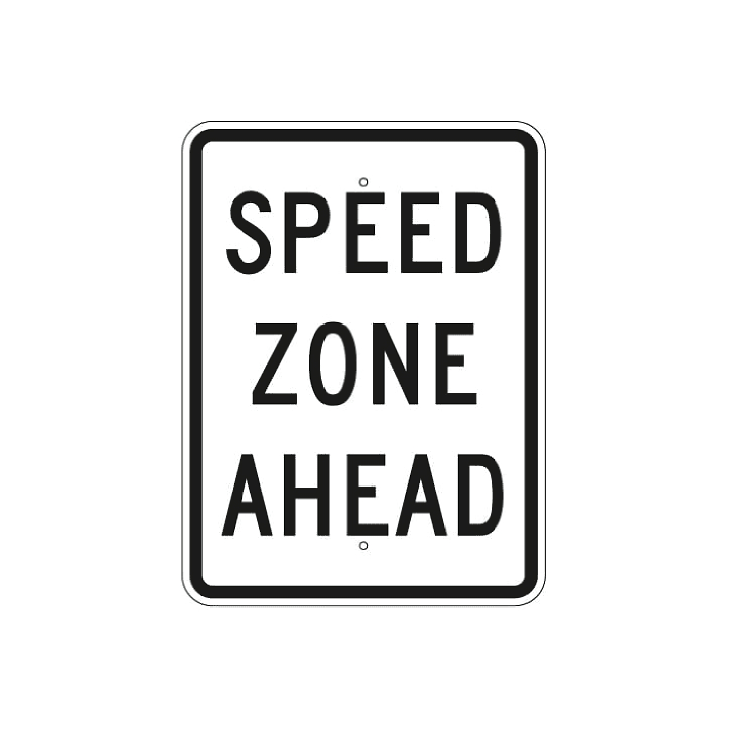Speed Zone Ahead Sign