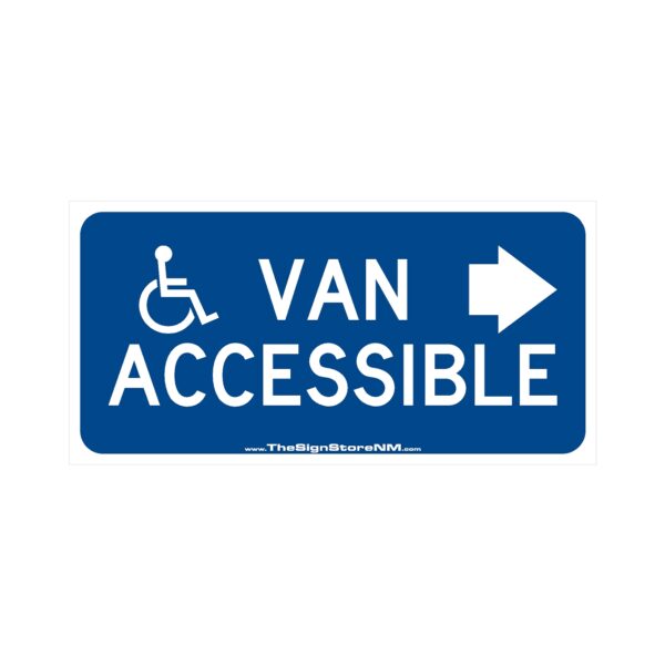 Van Accessible Right Arrow with Symbol Sign - Blue