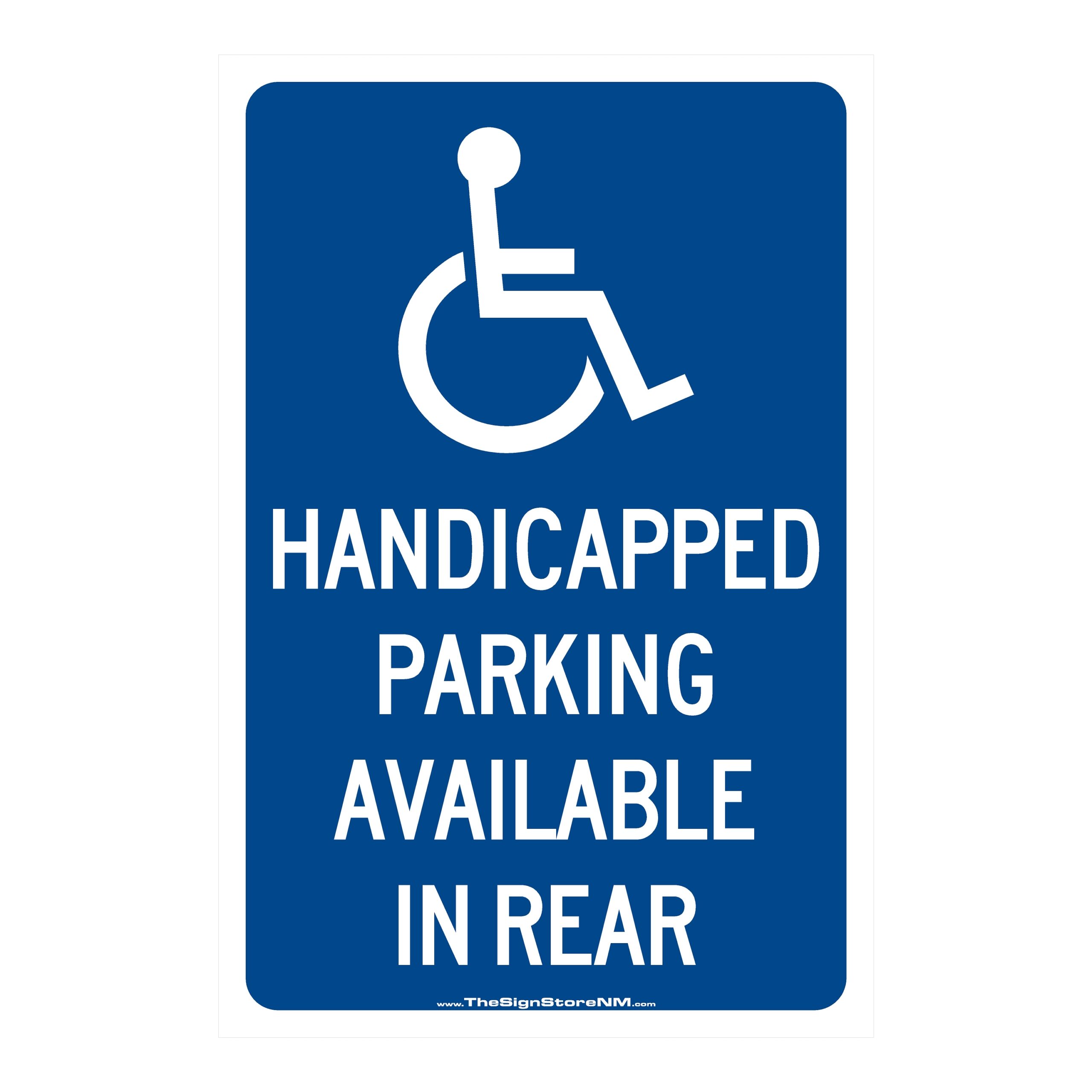 ADA - Handicapped Parking - Available in Rear - Blue Sign