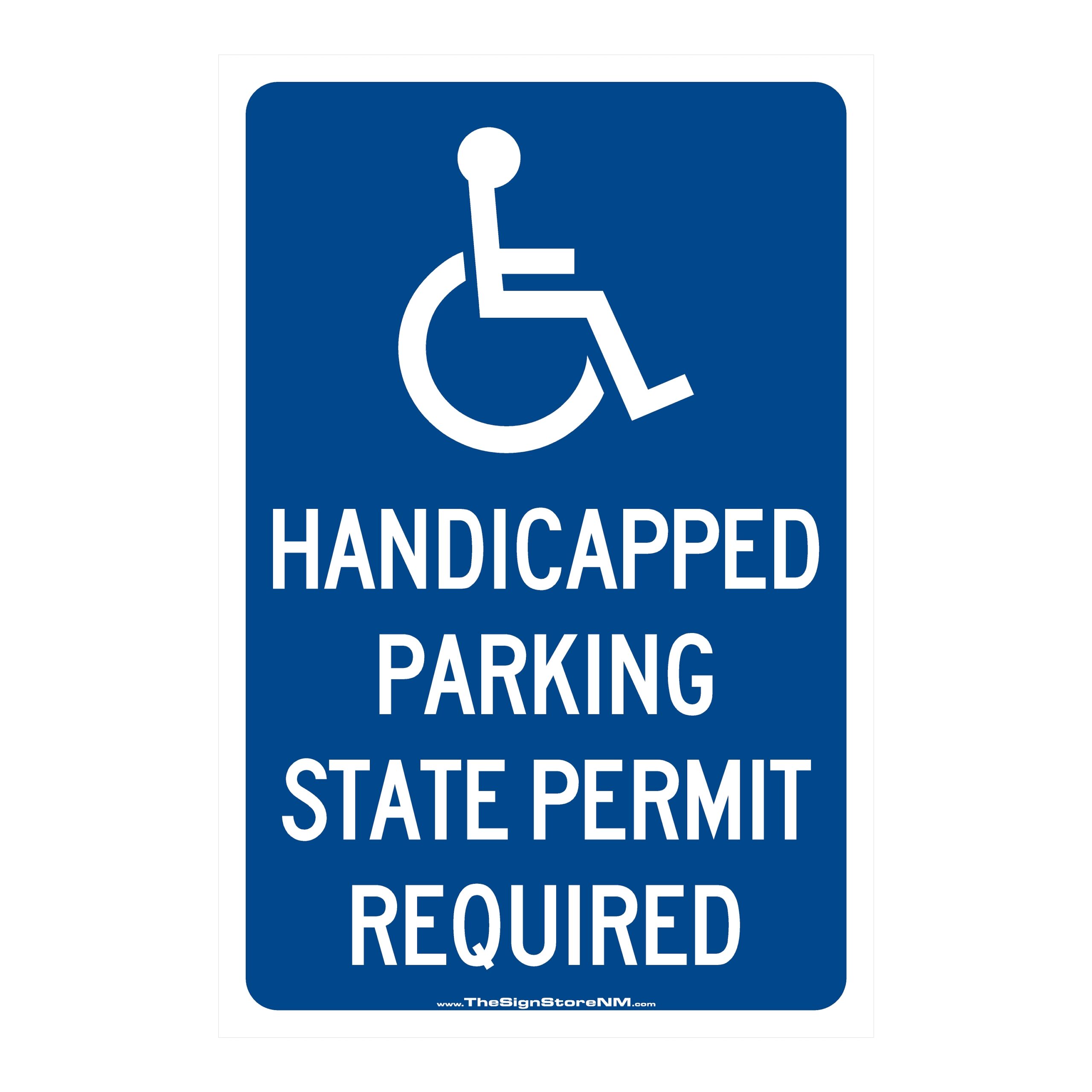 ADA - Handicapped Parking - State Permit Required - Blue Sign