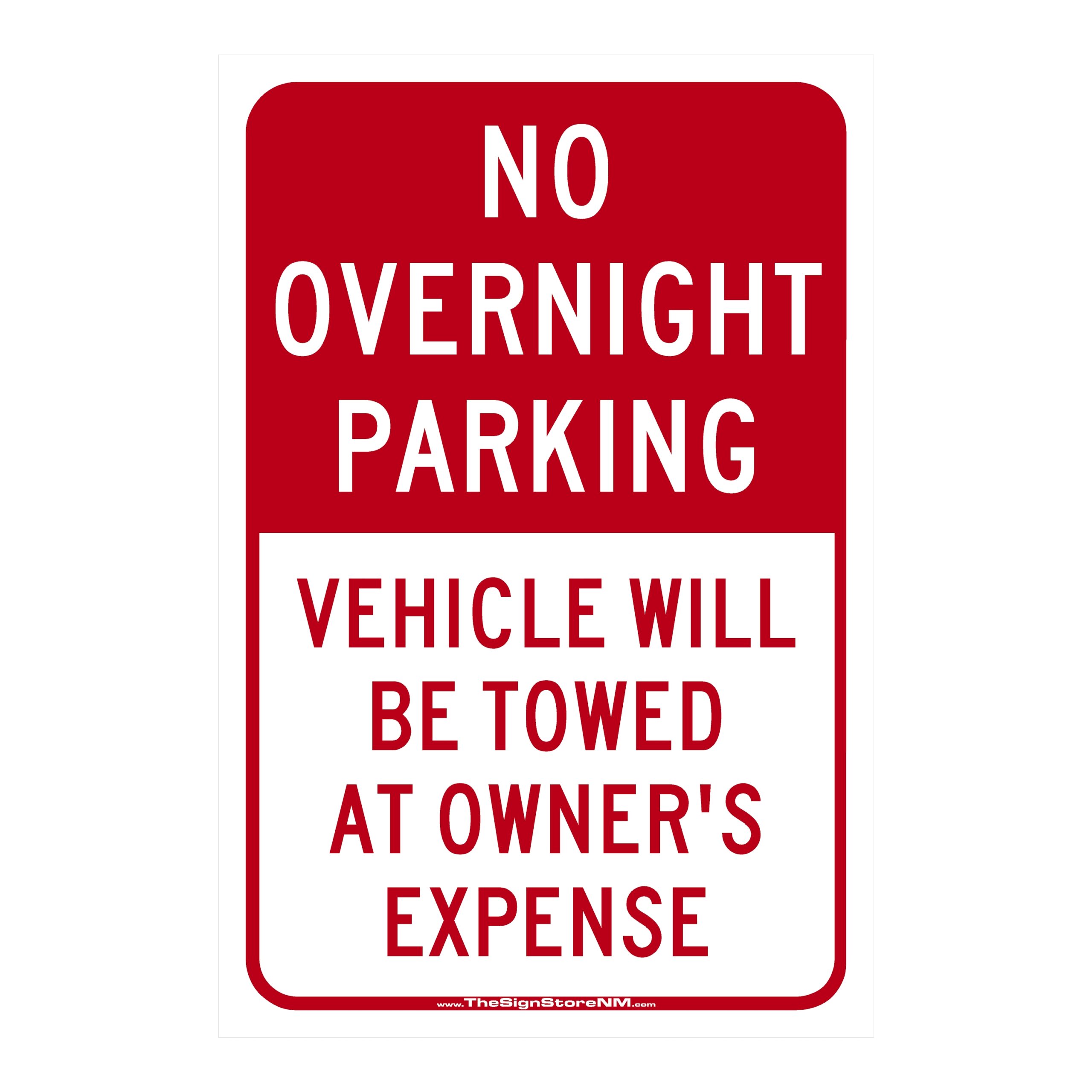 No Overnight Parking - Vehicle will be Towed Sign