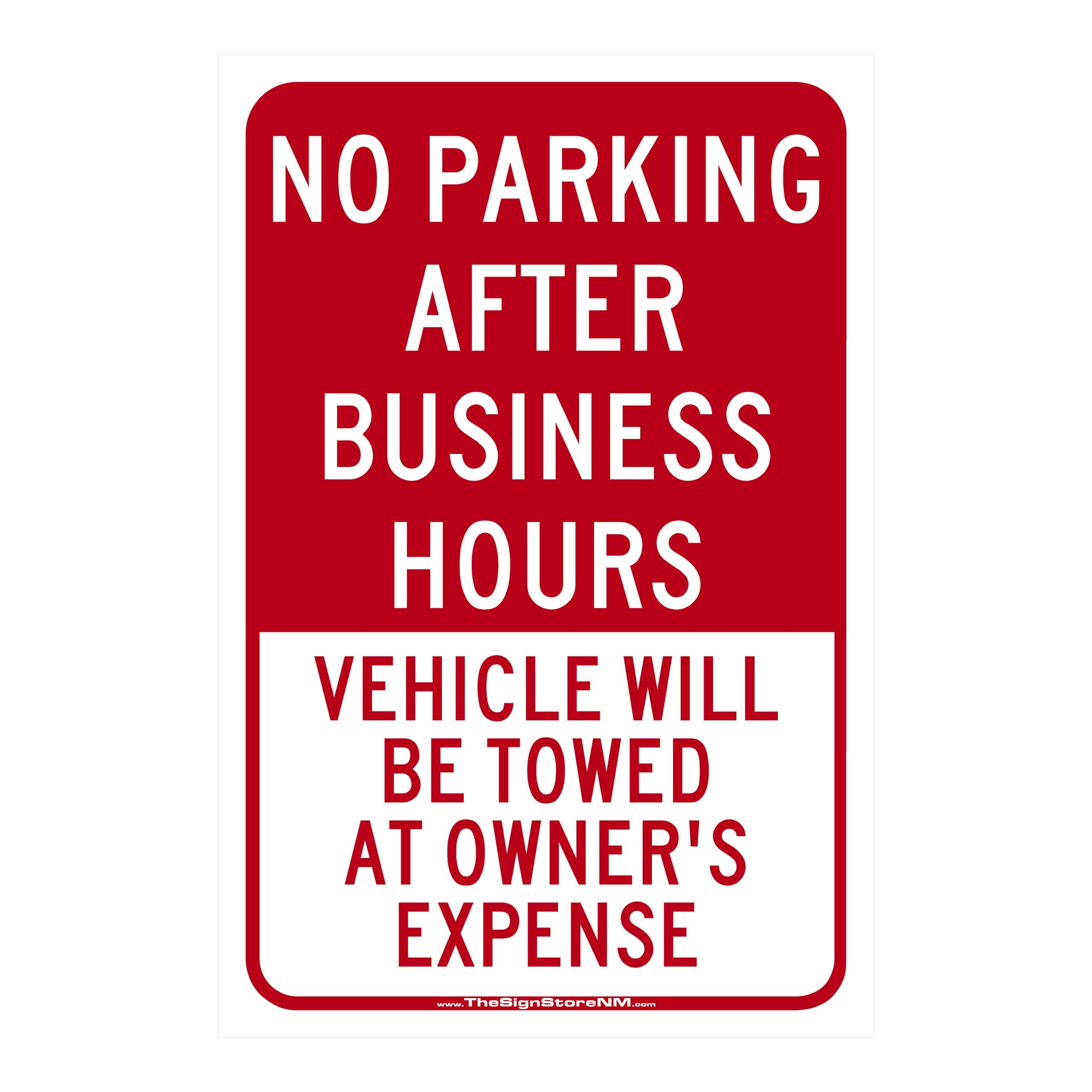 No Parking - After Business Hours Sign
