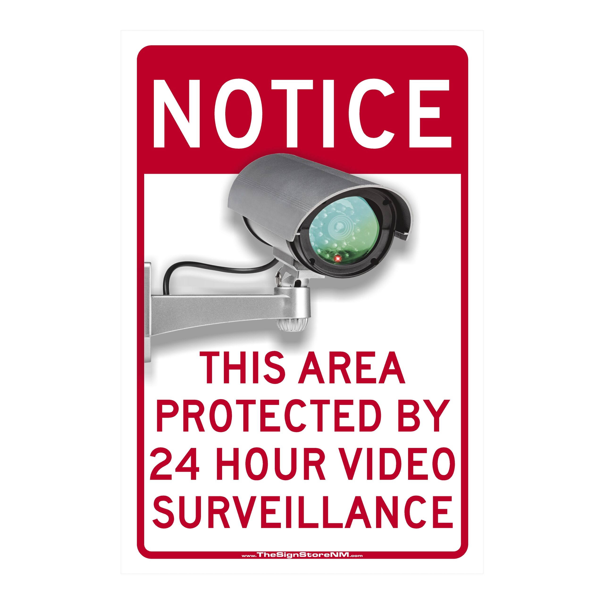Notice - Area Protected by 24 HOUR Video Surveillance Sign