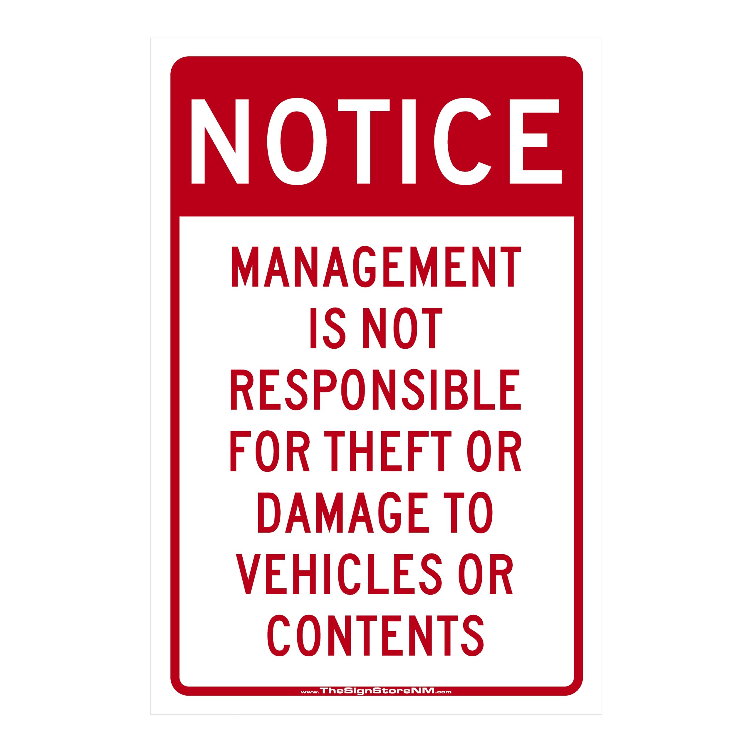 Notice - Management is Not Responsible - Theft or Damage Sign