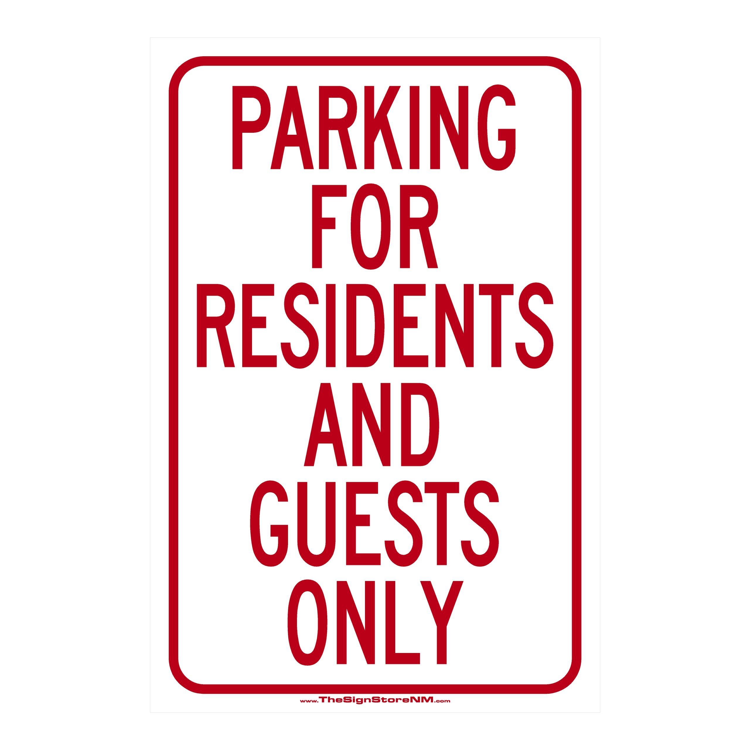 Parking for Residents and Guests Only Sign