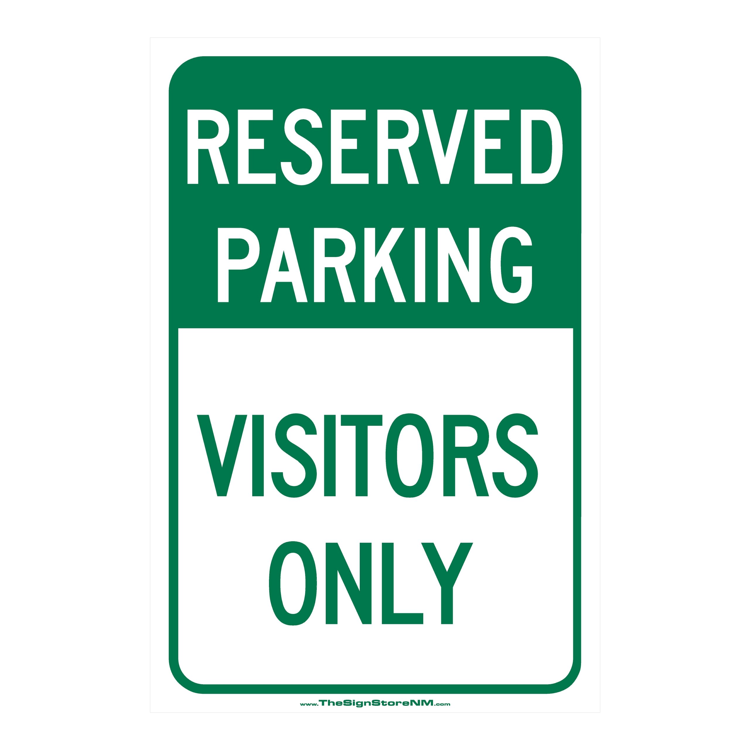 Reserved Parking - Visitors Only Sign - Green