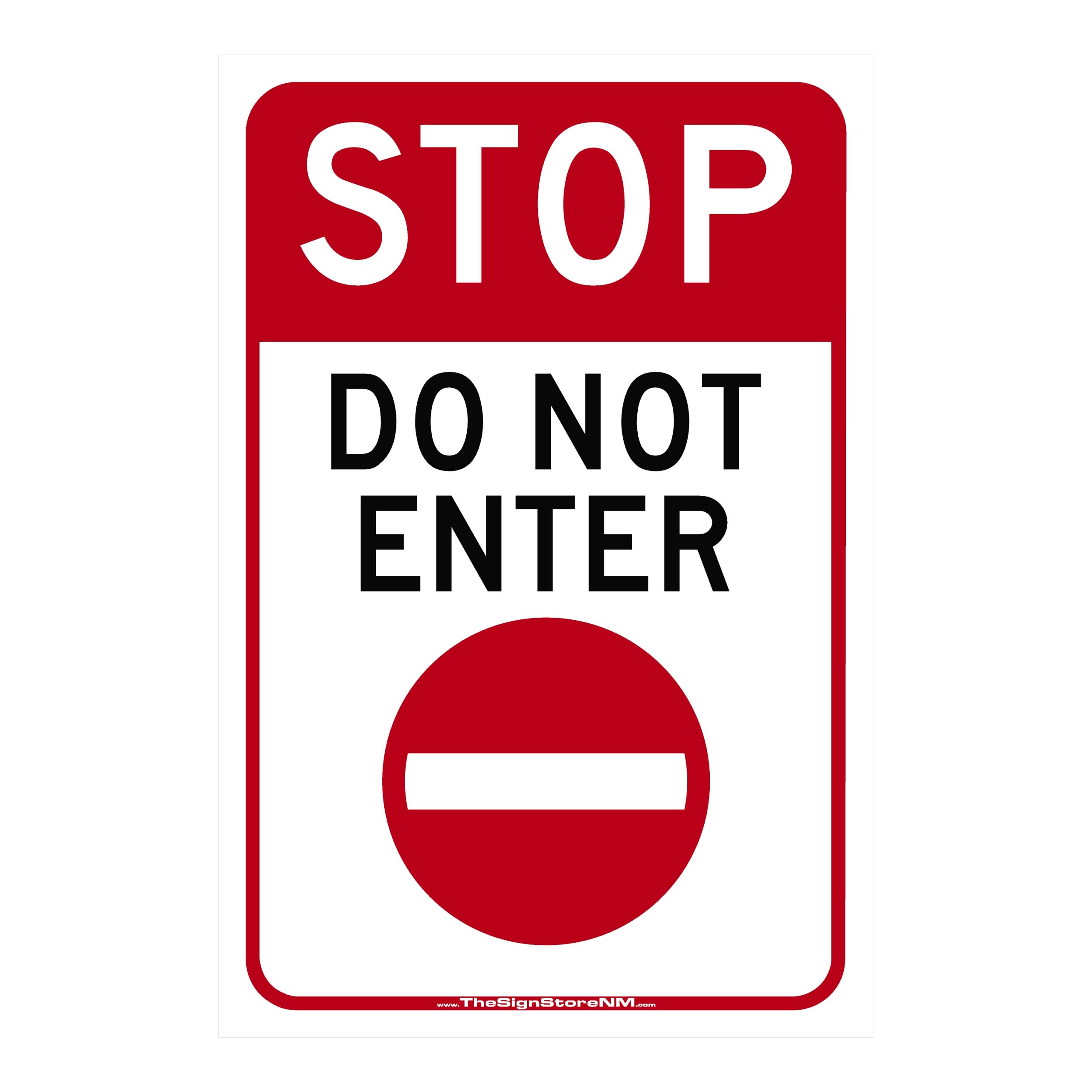 Stop - Do Not Enter Symbol Sign
